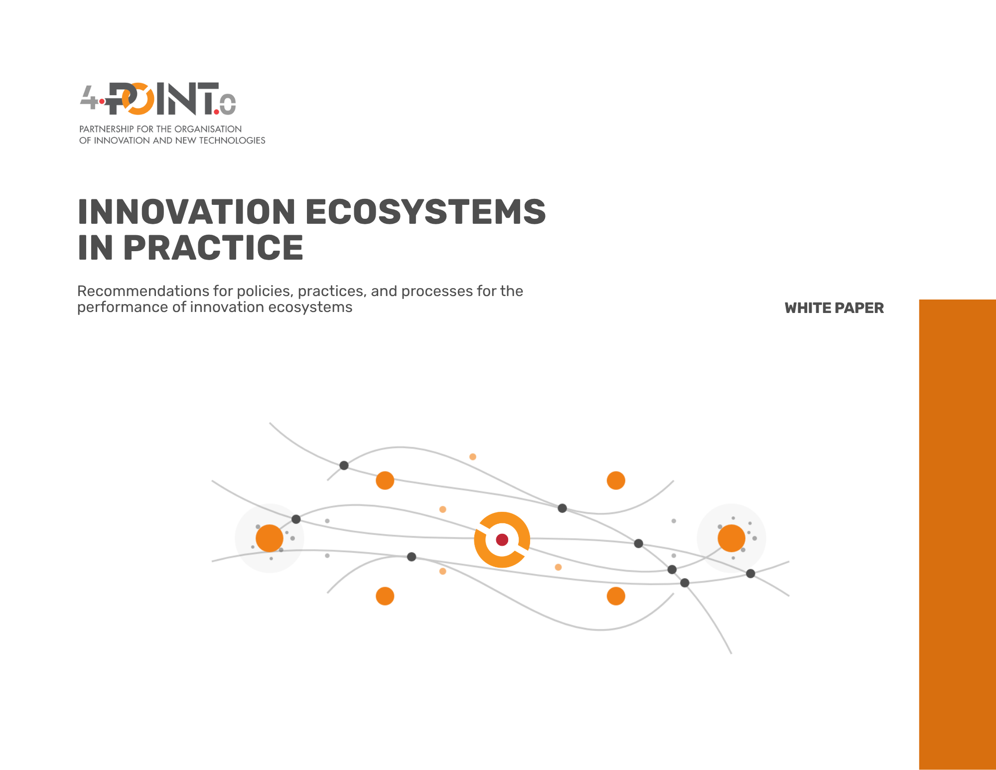 Innovation Ecosystems in Practice - 4POINT0 White Paper